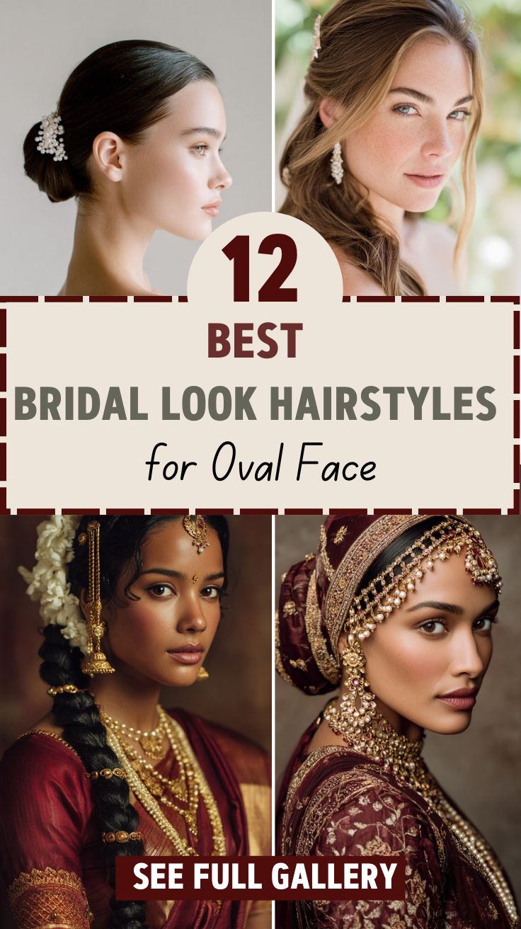 12 Best Bridal Look Hairstyles for Oval Face