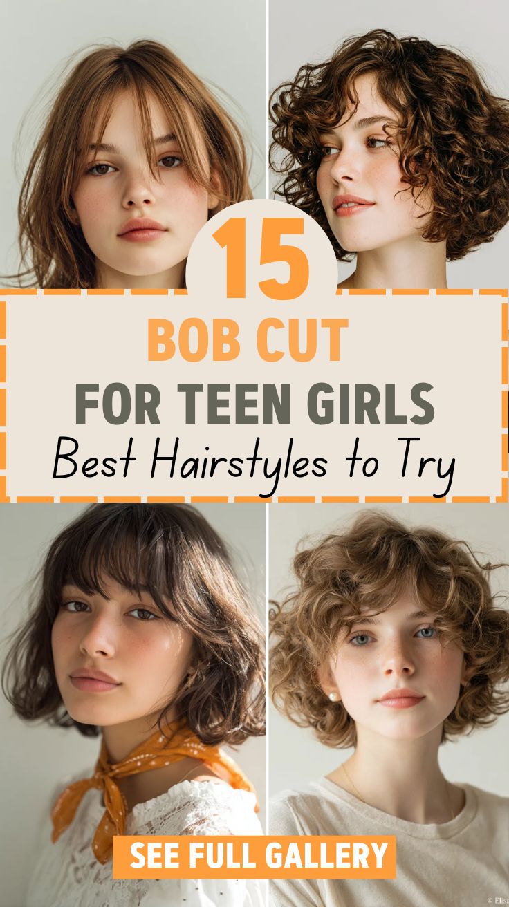 15 Bob Cut for Teen Girls Best Hairstyles to Try