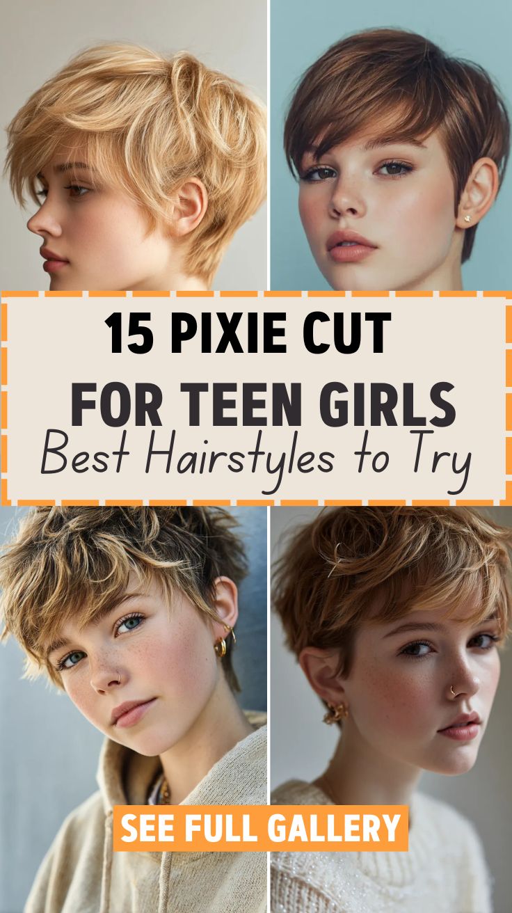 15 Pixie Cut for Teen Girls Best Hairstyles to Try