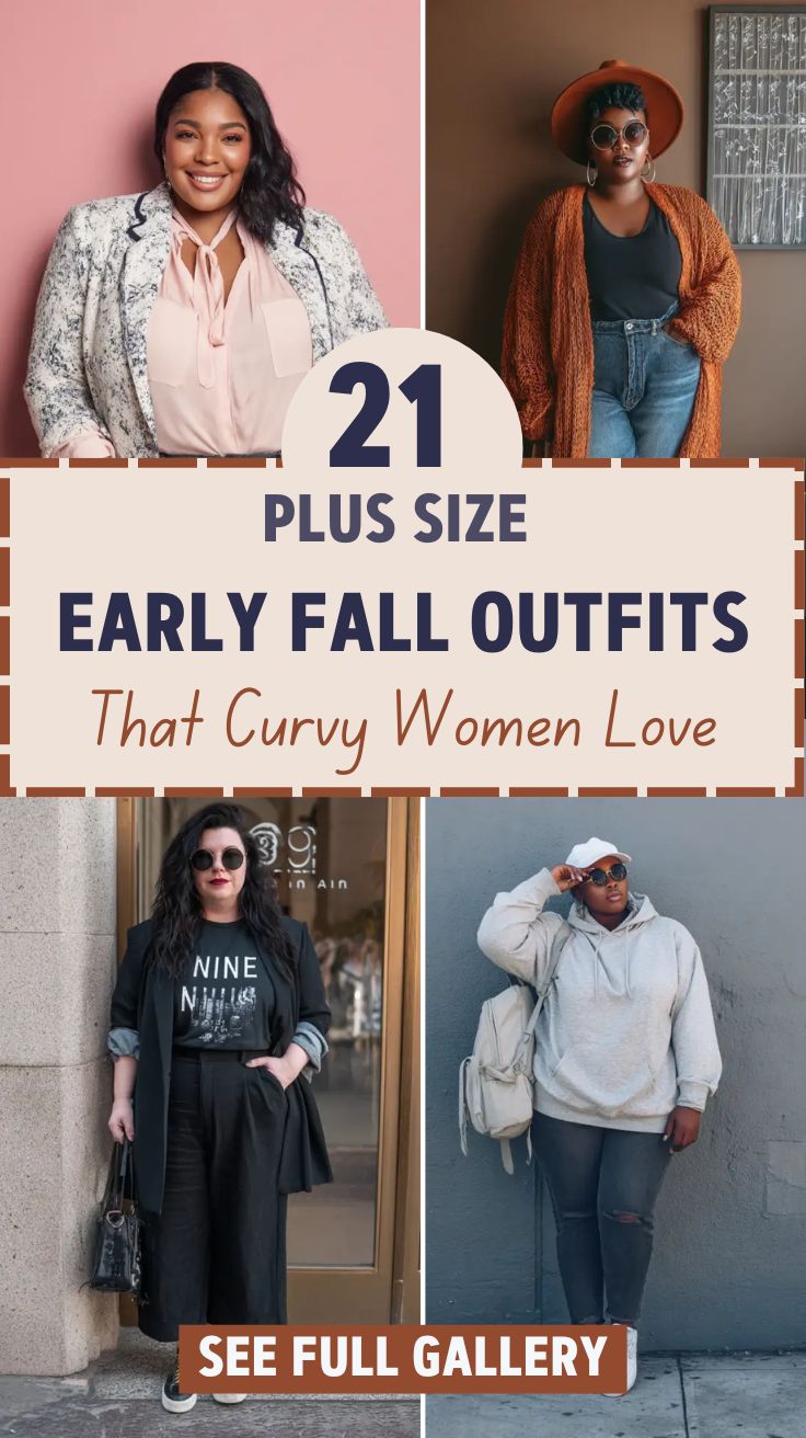 21 Plus Size Early Fall Outfits Curvy Women Will Love
